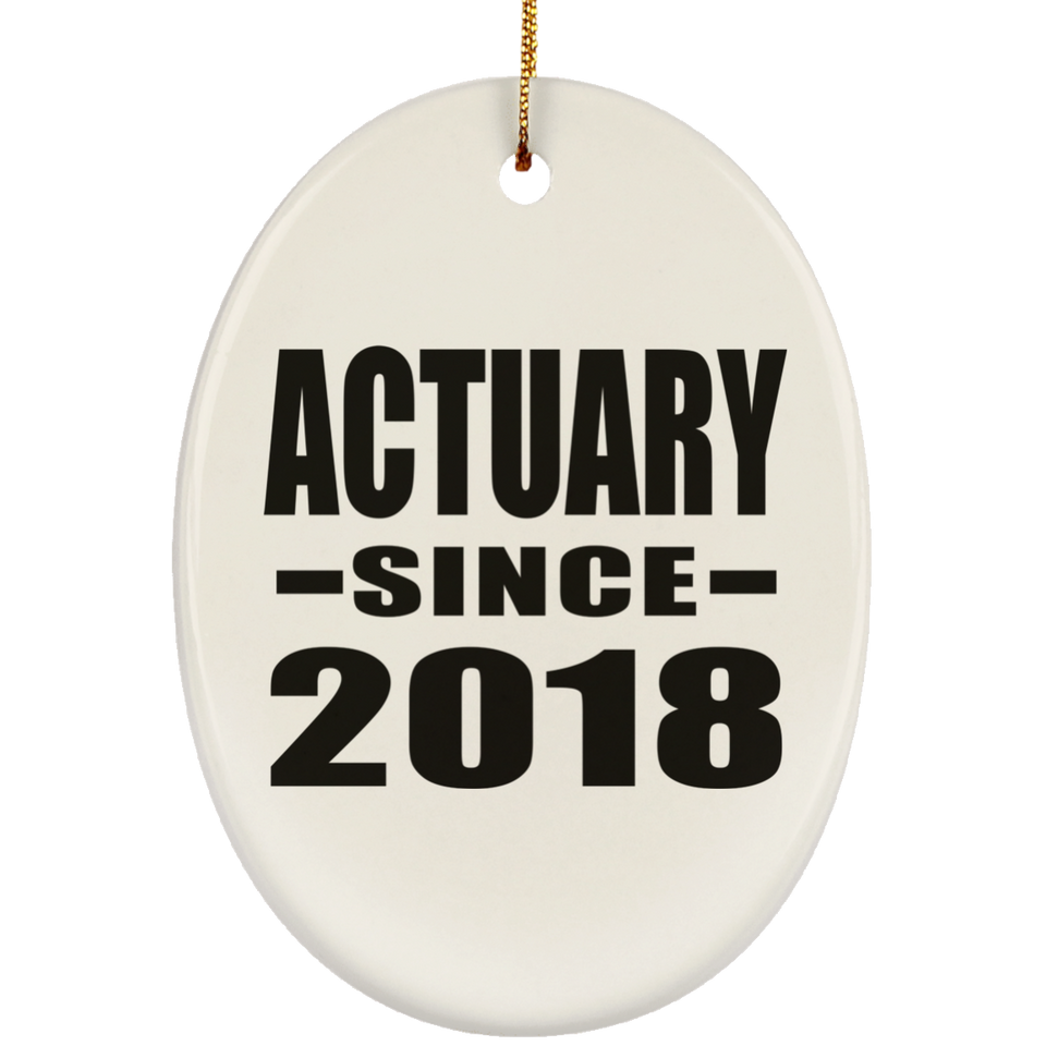 Actuary Since 2018 - Oval Ornament