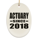 Actuary Since 2018 - Oval Ornament
