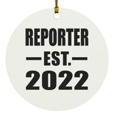 Reporter Established EST. 2022 - Circle Ornament