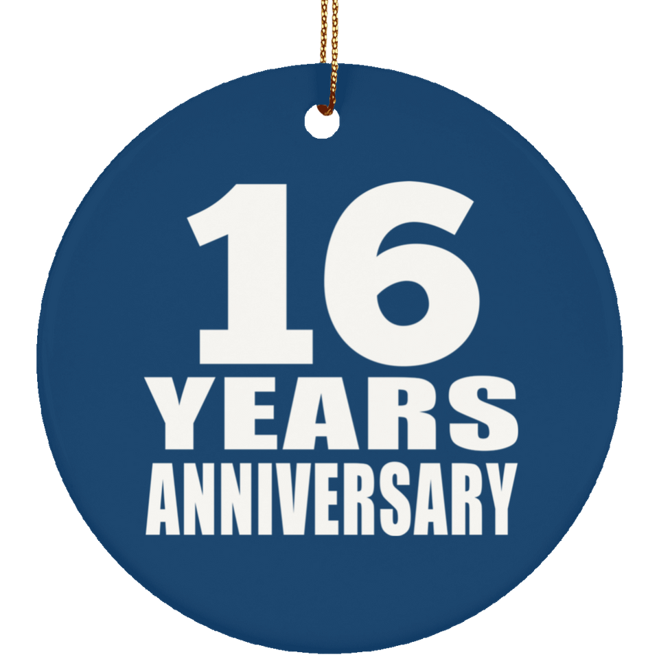16th Anniversary 16 Years Anniversary - Circle Ornament