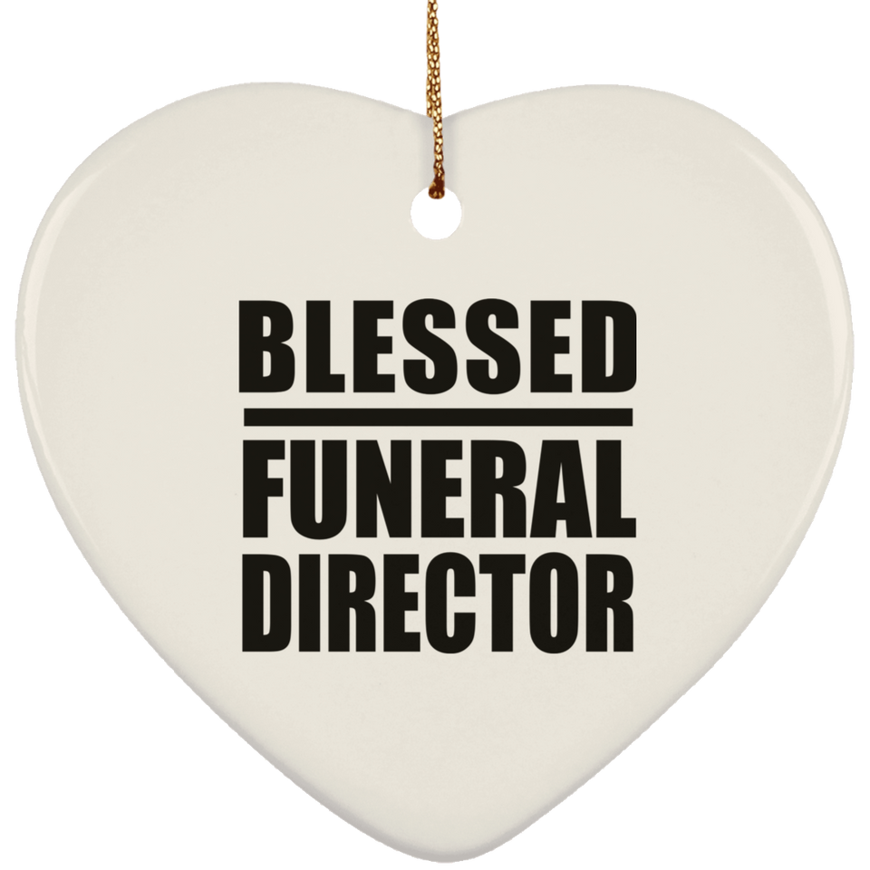 Blessed Funeral Director - Heart Ornament
