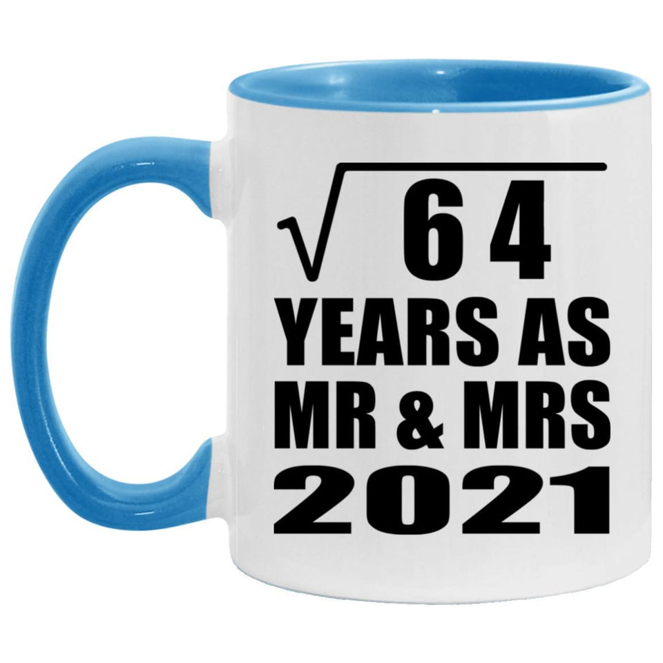 8th Anniversary Square Root of 64 Years As Mr & Mrs 2021 - 11oz Accent Mug Blue