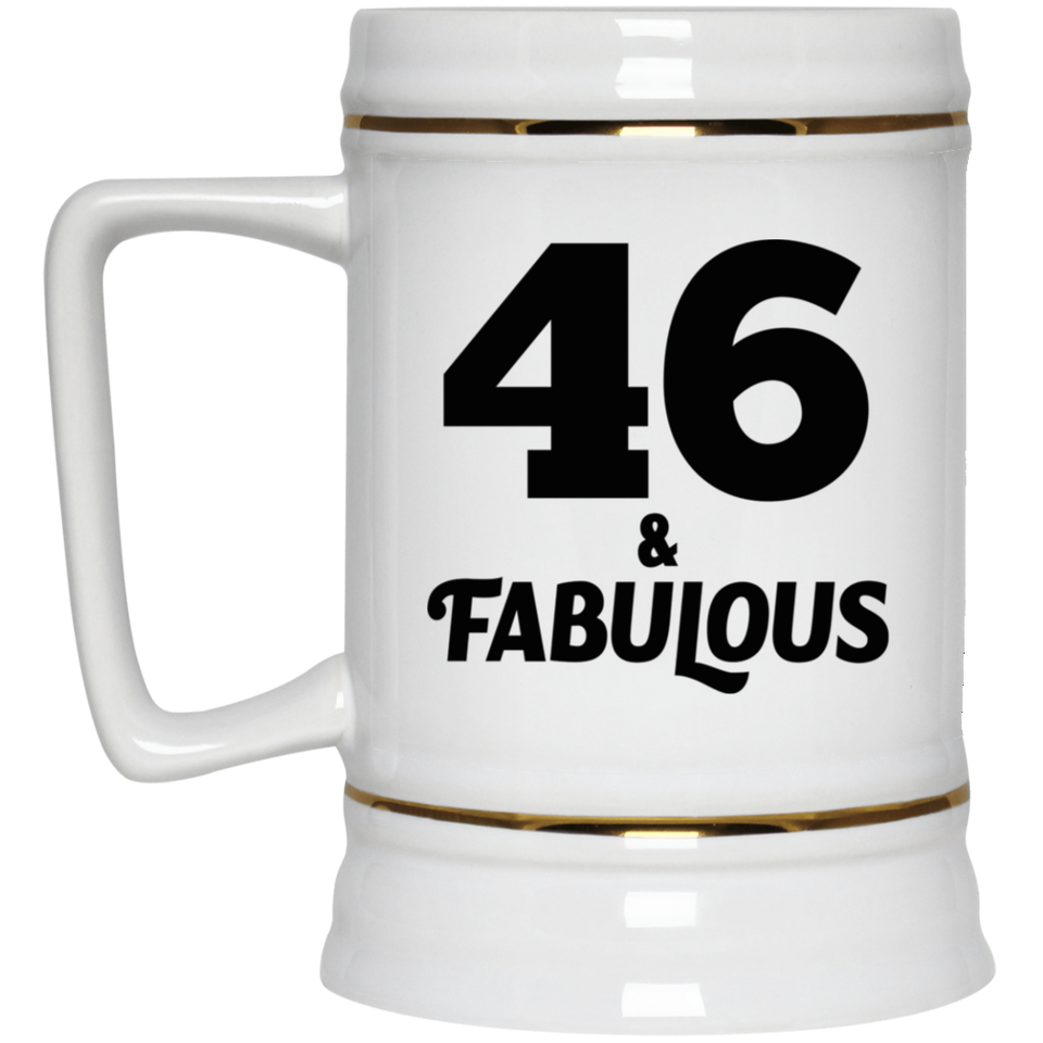 46th Birthday 46 & Fabulous - Beer Stein