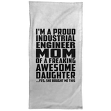 Proud Industrial Engineer Mom Of Awesome Daughter - Hand Towel