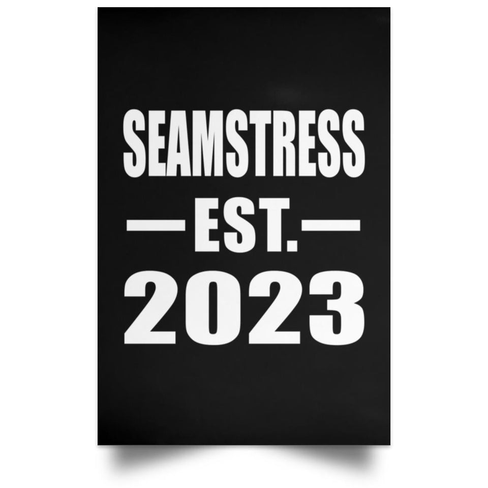 Seamstress Established EST. 2023 - Poster Portrait