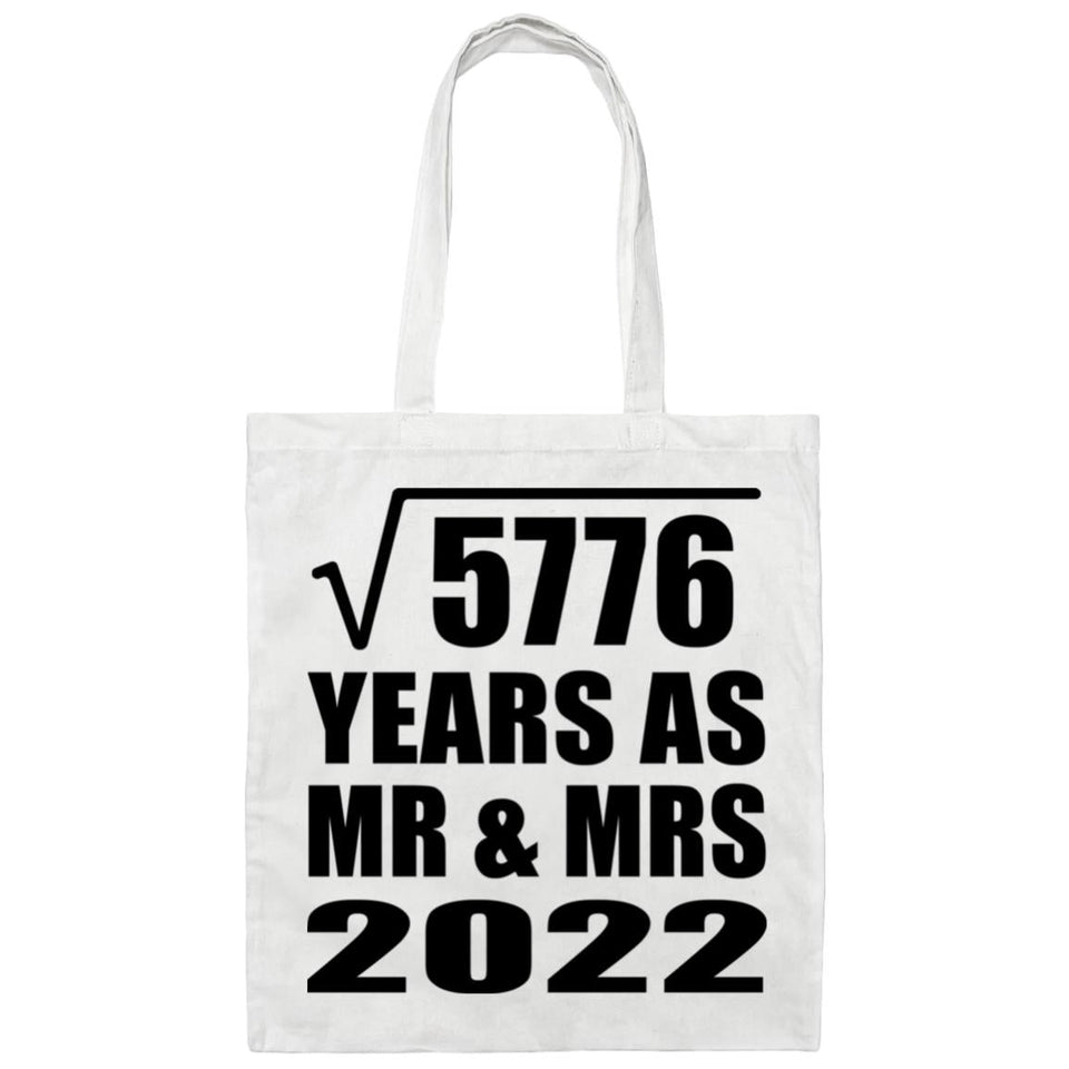 76th Anniversary Square Root of 5776 Years As Mr & Mrs 2022 - Tote Bag White
