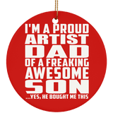 Proud Artist Dad Of Awesome Son - Circle Ornament