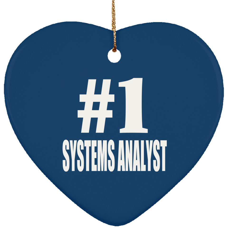 Number One #1 Systems Analyst - Heart Ornament