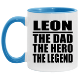 Leon The Dad The Hero The Legend - 11oz Accent Mug Blue