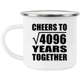 64th Anniversary Cheers To Square Root of 4096 Years Together - 12oz Camping Mug