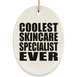 Coolest Skincare Specialist Ever - Oval Ornament