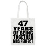 47th Anniversary 47 Years Of Being Mrs Perfect - Tote Bag White