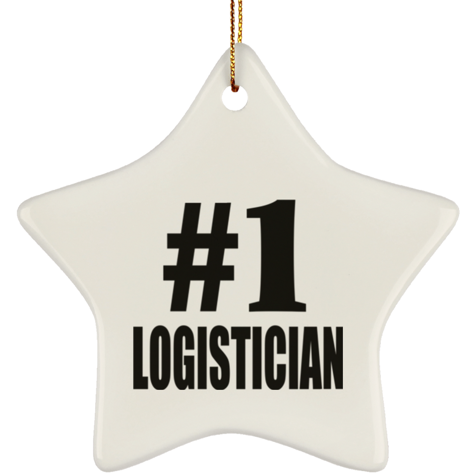 Number One #1 Logistician - Star Ornament
