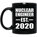 Nuclear Engineer Established EST. 2020 - 11oz Coffee Mug Black