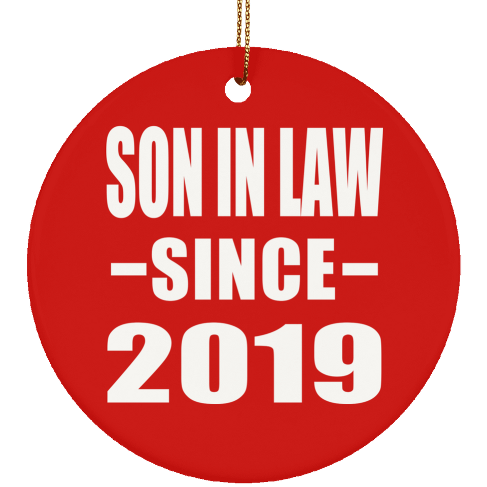Son In Law Since 2019 - Circle Ornament