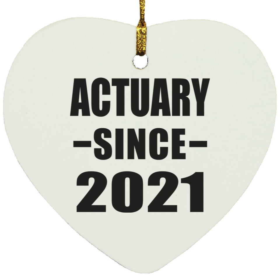 Actuary Since 2021 - Heart Ornament