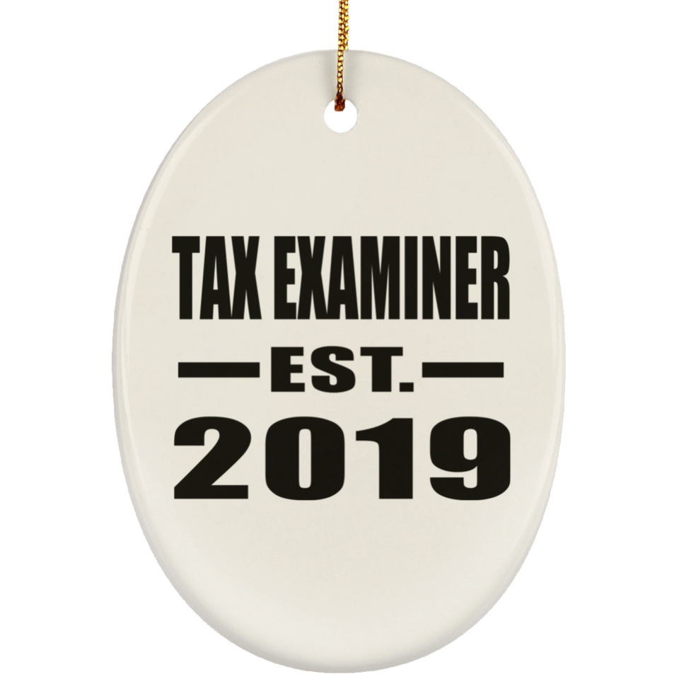 Tax Examiner Established EST. 2019 - Oval Ornament