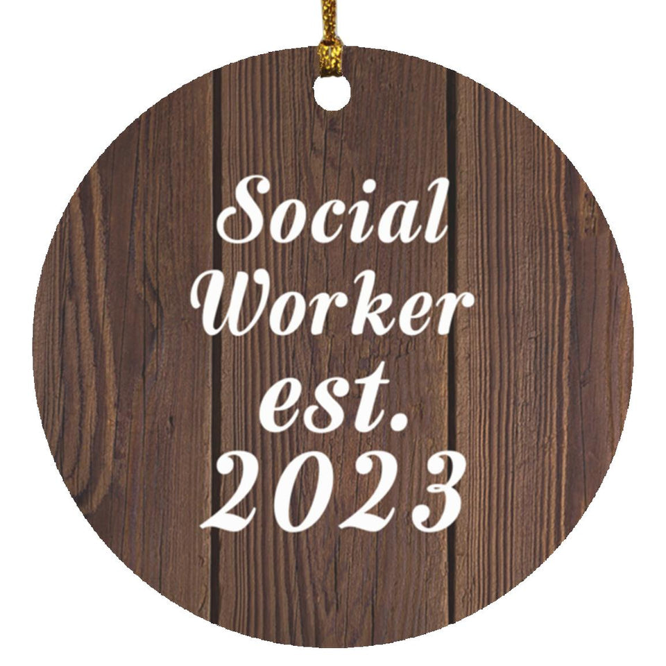 Social Worker Established Est. 2023 - Circle Ornament D