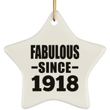 106th Birthday Fabulous Since 1918 - Star Ornament
