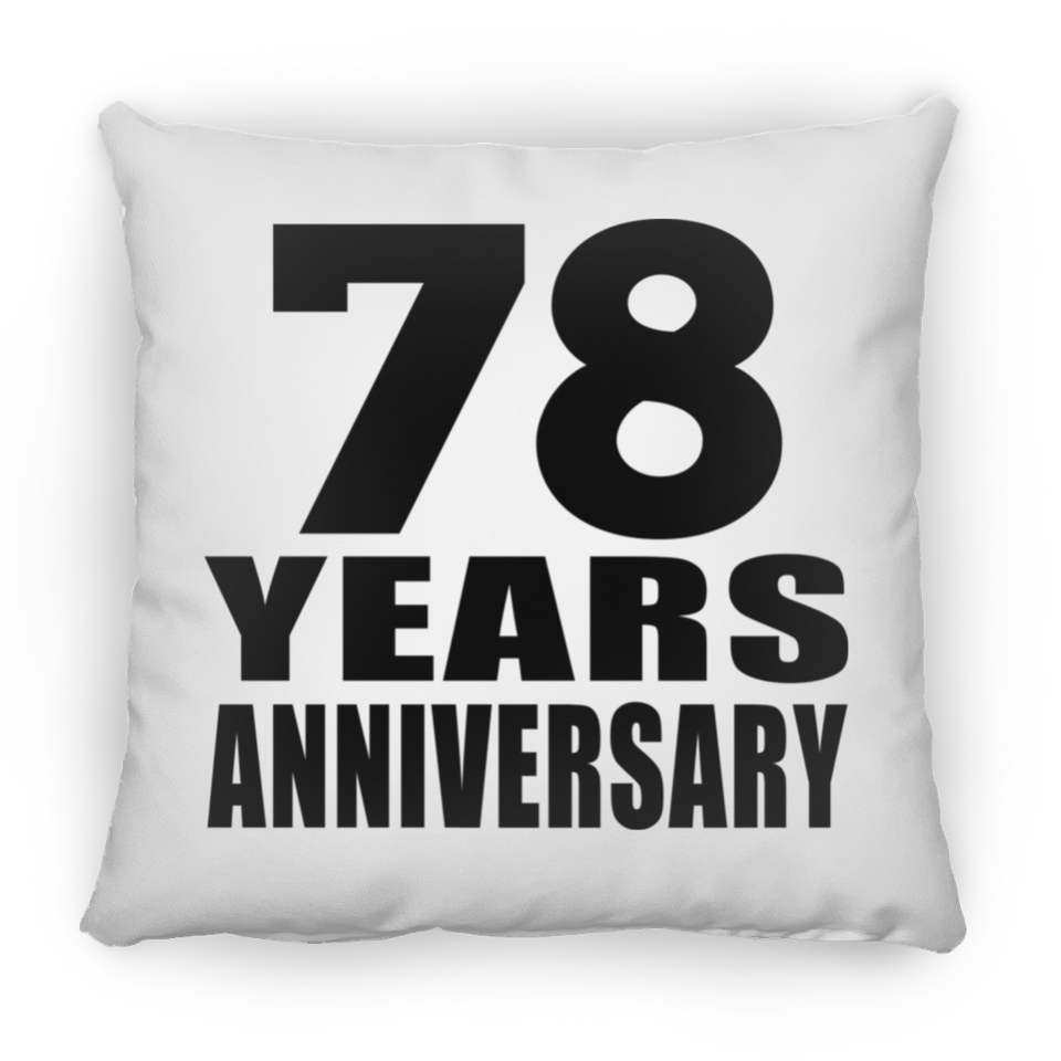 78th Anniversary 78 Years - Throw Pillow