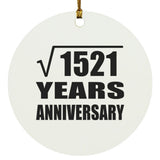 39th Anniversary Square Root of 1521 Years Anniversary - Circle Ornament