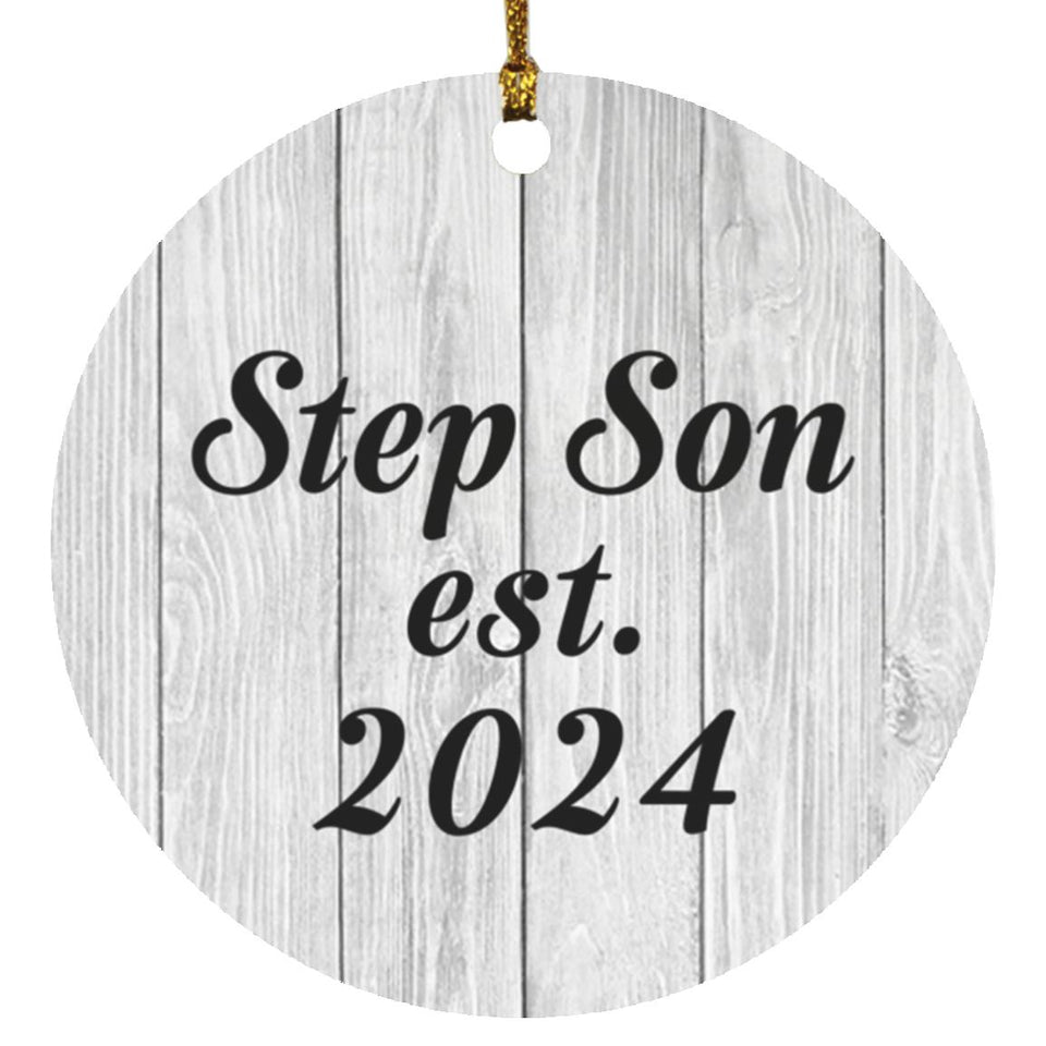 Step Son Established Est. 2024 - Circle Ornament F