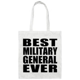 Best Military General Ever - Tote Bag White