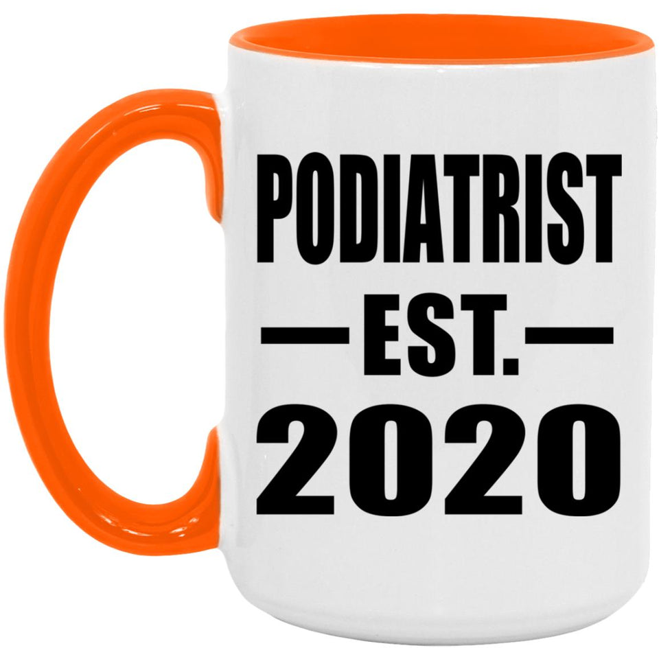 Podiatrist Established EST. 2020 - 15oz Accent Mug Orange