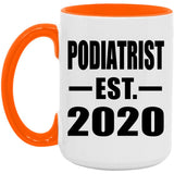 Podiatrist Established EST. 2020 - 15oz Accent Mug Orange