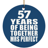 57th Anniversary 57 Years Of Being Mrs Perfect - Circle Ornament