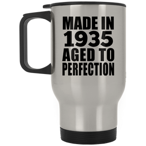 89th Birthday Made In 1935 Aged to Perfection - Silver Travel Mug