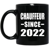 Chauffeur Since 2022 - 11oz Coffee Mug Black