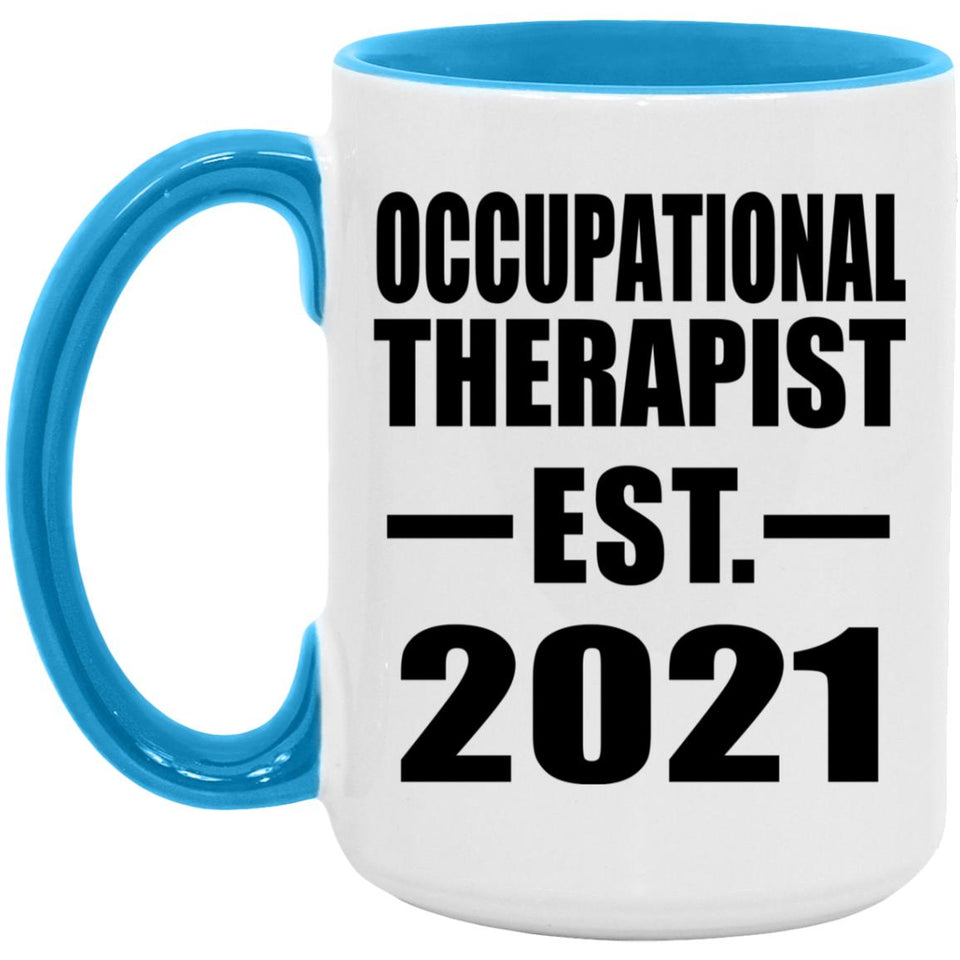 Occupational Therapist Established EST. 2021 - 15oz Accent Mug Blue
