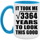 58th Birthday Took Square Root of 3364 Years To Look Good - 15oz Accent Mug Blue