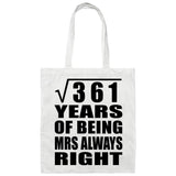 19th Anniversary Square Root of 361 Years Mrs Always Right - Tote Bag White