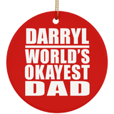 Darryl World's Okayest Dad - Circle Ornament