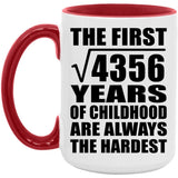 66th Birthday Square Root of 4356 Years of Childhood - 15oz Accent Mug Red