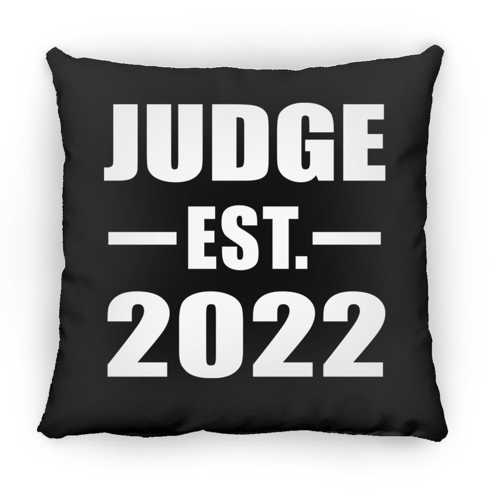 Judge Established EST. 2022 - Throw Pillow Black