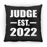 Judge Established EST. 2022 - Throw Pillow Black