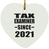 Tax Examiner Since 2021 - Heart Ornament