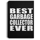 Best Garbage Collector Ever - Canvas Portrait