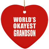 World's Okayest Grandson - Heart Ornament