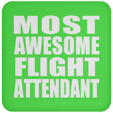 Most Awesome Flight Attendant - Drink Coaster