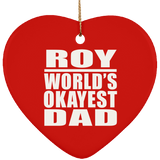 Roy World's Okayest Dad - Heart Ornament