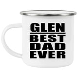 Glen Best Dad Ever - 12oz Camping Mug