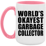 World's Okayest Garbage Collector - 15oz Accent Mug Pink