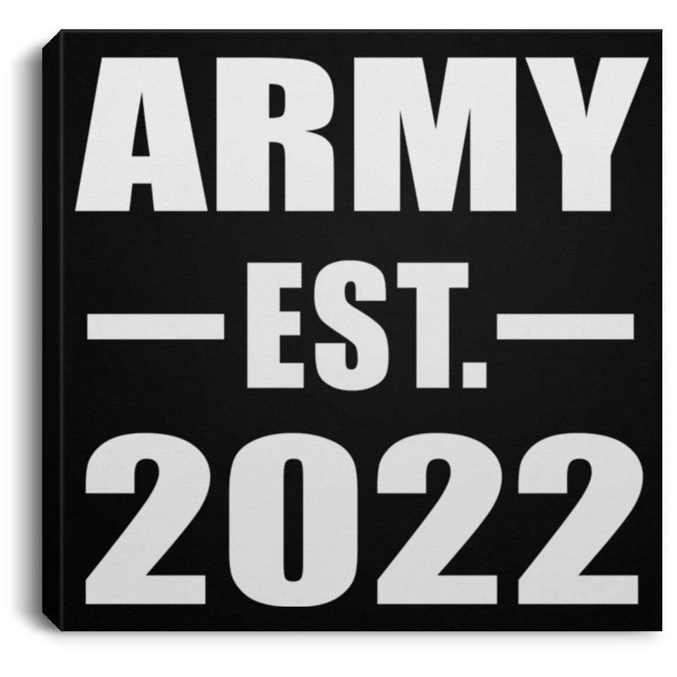 Army Established EST. 2022 - Canvas Square