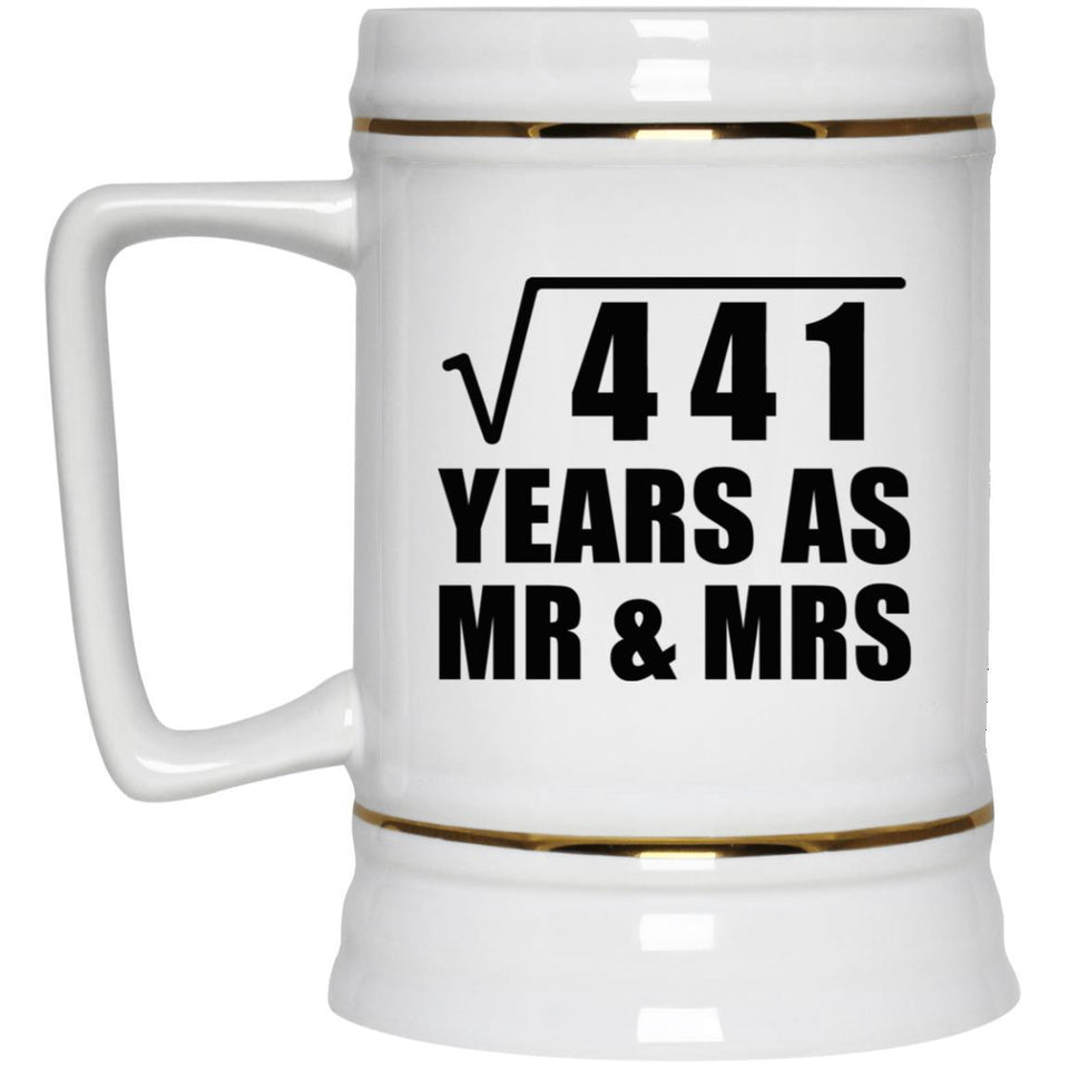 21st Anniversary Square Root of 441 Years As Mr & Mrs - Beer Stein