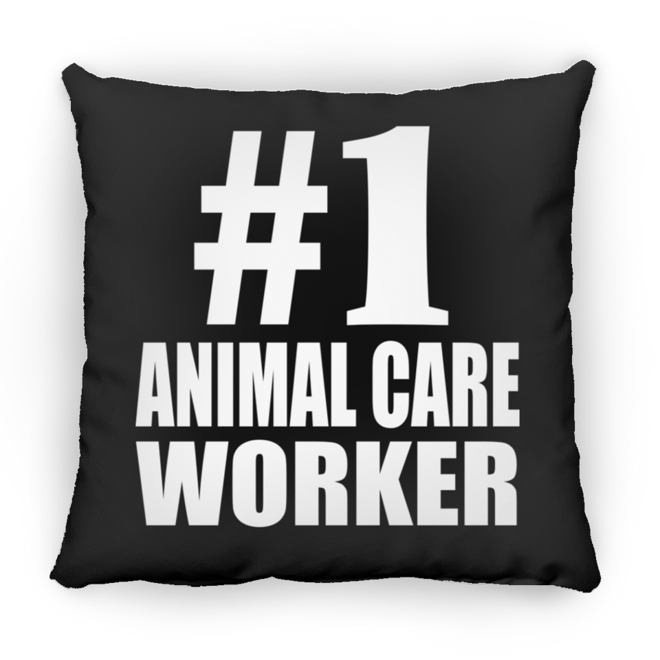 Number One #1 Animal Care Worker - Throw Pillow Black