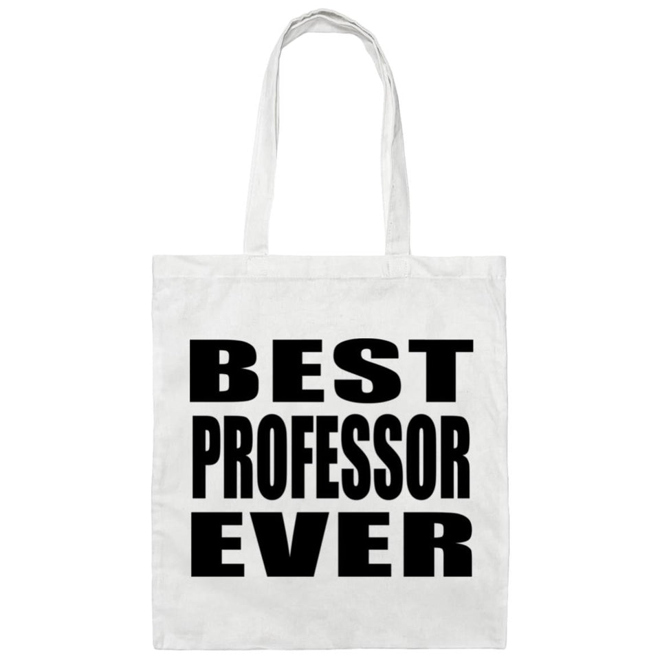 Best Professor Ever - Tote Bag White